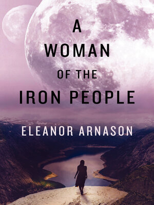 cover image of A Woman of the Iron People